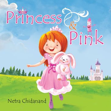 Princess and Pink - Netra Chidanand