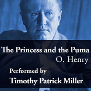 Princess and the Puma, The - O. Henry