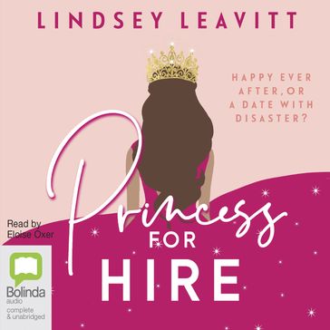 Princess for Hire - Lindsey Leavitt