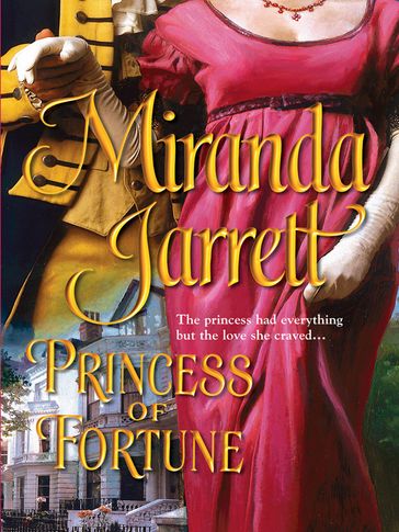 Princess of Fortune - Miranda Jarrett