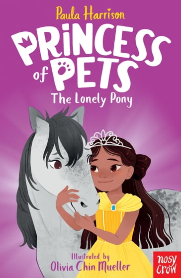 Princess of Pets: The Lonely Pony - Paula Harrison