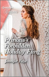 Princess s Forbidden Holiday Fling