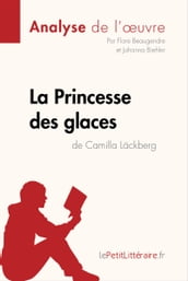 La Princesse des glaces de Camilla Läckberg (Analyse de l oeuvre)
