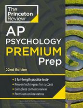 Princeton Review AP Psychology Premium Prep, 22nd Edition