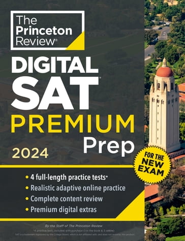 Princeton Review Digital SAT Premium Prep, 2024 - The Princeton Review