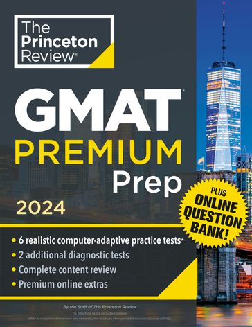 Princeton Review GMAT Premium Prep, 2024 - The Princeton Review
