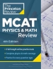 Princeton Review MCAT Physics and Math Review