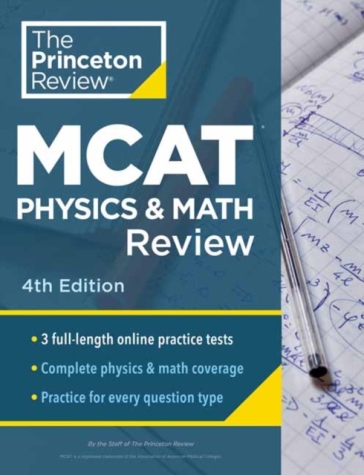 Princeton Review MCAT Physics and Math Review - Princeton Review