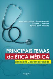 Principais temas da ética médica: reflexões contemporâneas