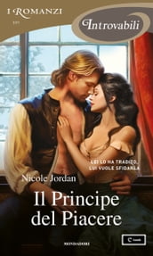 Il Principe del Piacere (I Romanzi Introvabili)