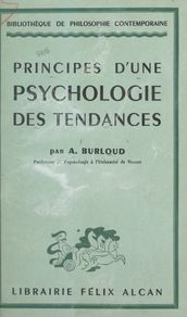 Principes d une psychologie des tendances