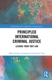 Principled International Criminal Justice