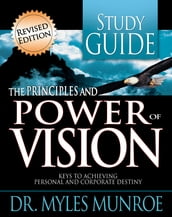 Principles And Power Of Vision-Study Guide (Workbook)