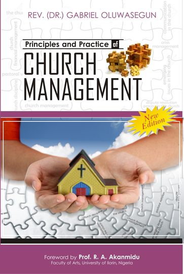 Principles and Practice of Church Management - Gabriel Oluwasegun