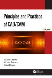 Principles and Practices of CAD/CAM