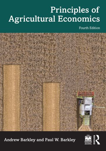 Principles of Agricultural Economics - Andrew Barkley - Paul W. Barkley