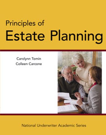 Principles of Estate Planning - Carloynn Tomin CFP© - CFP© Colleen Carcone JD