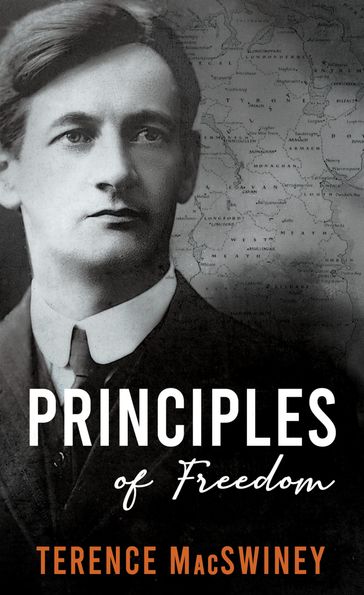 Principles of Freedom - Terence MacSwiney