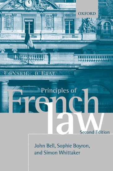 Principles of French Law - John Bell - Simon Whittaker - Sophie Boyron