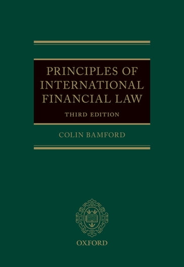 Principles of International Financial Law - Colin Bamford