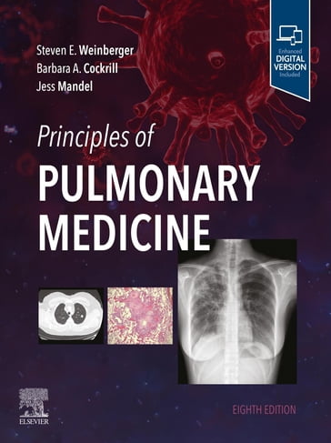Principles of Pulmonary Medicine - MD  MACP  FRCP Steven E. Weinberger - MD Barbara A. Cockrill - MD  FACP Jess Mandel