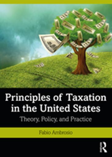 Principles of Taxation in the United States - Fabio Ambrosio