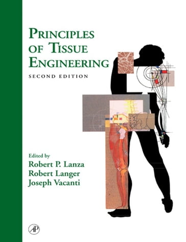 Principles of Tissue Engineering - Robert Lanza