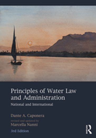 Principles of Water Law and Administration - Dante A. Caponera - Marcella Nanni