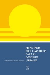 Princípios bioclimáticos para o desenho urbano