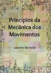 Princípios da Mecânica dos Movimentos