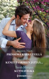 Prinsessa karkuteillä / Kenet taakseen jättää... / Kunniavelka