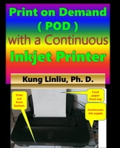 Print on demand (POD) with a continuous inkjet printer