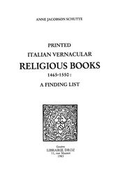 Printed Italian Vernacular Religious Books 1465-1550 : a Finding List