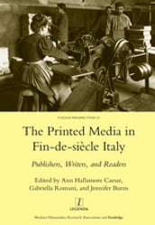 Printed Media in Fin-de-siecle Italy