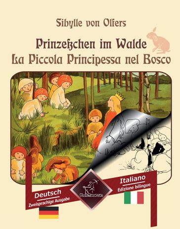 Prinzeßchen im Walde - La Piccola Principessa nel Bosco - Sibylle von Olfers