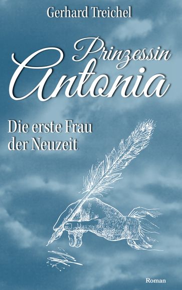 Prinzessin Antonia - Gerhard Treichel