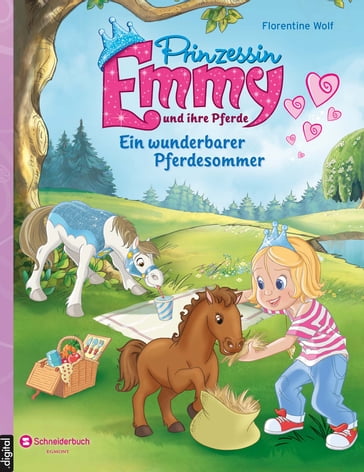 Prinzessin Emmy und ihre Pferde - Ein wunderbarer Pferdesommer - Fernando Guell - Florentine Wolf