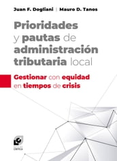 Prioridades y pautas de administración tributaria local