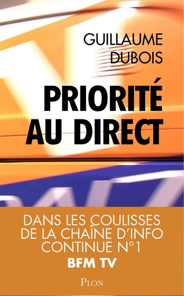 Priorité au direct - Guillaume DUBOIS