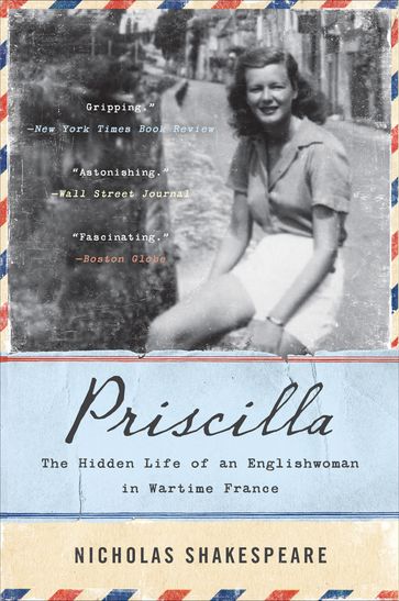 Priscilla - Nicholas Shakespeare