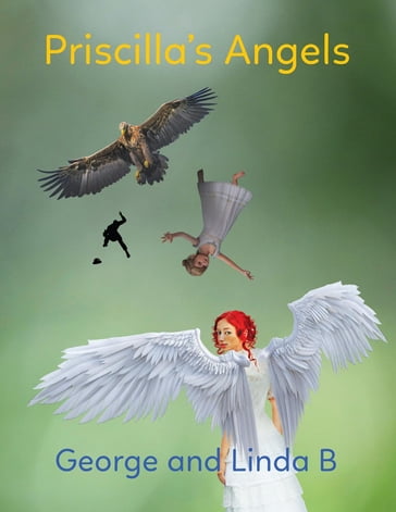 Priscilla's Angels - George and Linda B