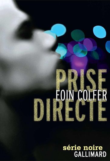 Prise directe - Eoin Colfer
