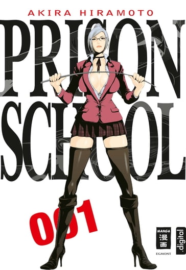 Prison School 01 - Akira Hiramoto