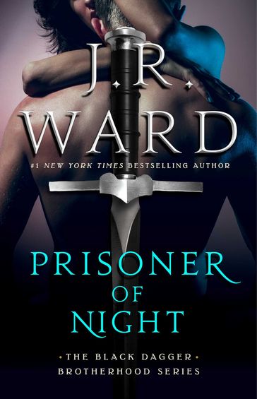 Prisoner of Night - J.R. Ward