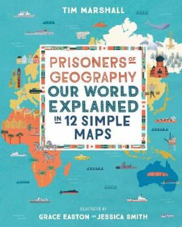 Prisoners of Geography - Tim Marshall