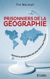 Prisonniers de la géographie