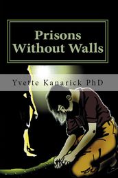 Prisons without walls
