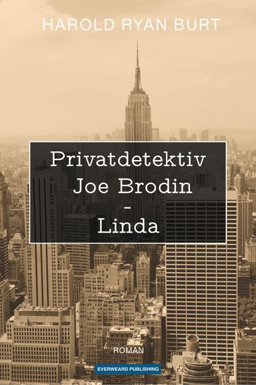 Privatdetektiv Joe Brodin  Linda - Harold Ryan Burt