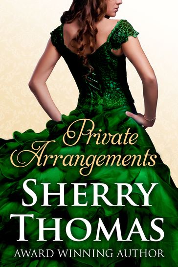 Private Arrangements - Sherry Thomas