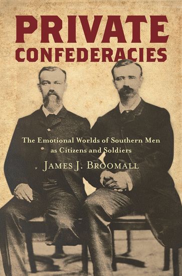 Private Confederacies - James J. Broomall